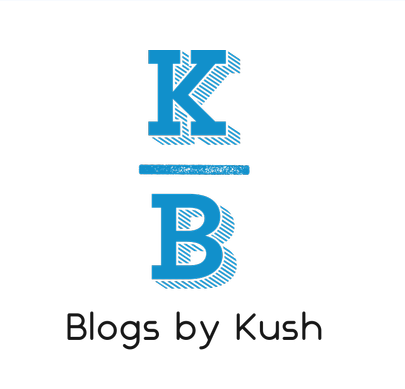Blogs by Kush